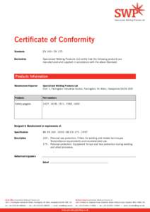 Specialised Welding Products Ltd  Certificate of Conformity Standards	  ENEN 175