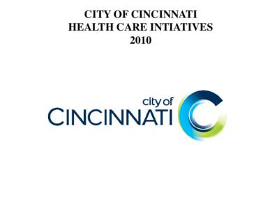 City of Cincinnati Healthy Lifestyles Program