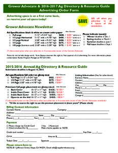 Grower Advocate & Ag Directory & Resource Guide Advertising Order Form Advertising space is on a first come basis, so reserve your ad space today!  SAVE