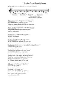 Evening Prayer Gospel Canticle Psalm Tone: Gregorian Tone 8G, Adapted by Sloan Rolando. Intonation  Tenor&Flex †