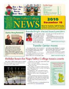 To the Campus Community:  Greetings At the December 8, 2010 meeting of the Napa Valley College Board of