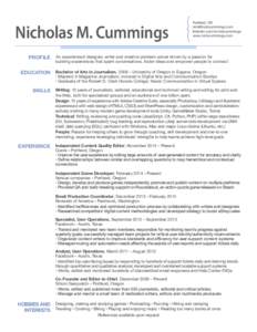 Nicholas M. Cummings PROFILE Portland, OR [removed] linkedin.com/in/nickcummings