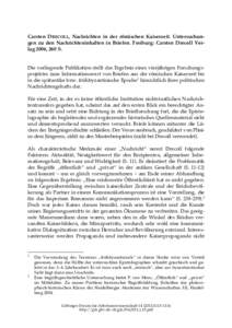 Carsten DRECOLL, Nachrichten in der römischen Kaiserzeit. Untersuchungen zu den Nachrichteninhalten in Briefen. Freiburg: Carsten Drecoll Verlag 2006, 260 S.   Die vorliegende Publikation stellt das Ergebnis eines vie