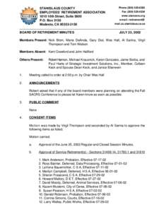 STANISLAUS COUNTY EMPLOYEES’ RETIREMENT ASSOCIATION 1010 10th Street, Suite 5800 P.O. Box 3150 Modesto, CA[removed]BOARD OF RETIREMENT MINUTES