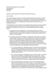 Animal Welfare Standards Public Consultation Locked bag 3006 Deakin West ACT[removed]Submission into the Australian Animal Welfare Standards and Guidelines