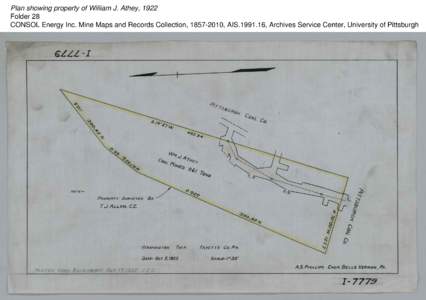 Plan showing property of William J. Athey, 1922 Folder 28 CONSOL Energy Inc. Mine Maps and Records Collection, [removed], AIS[removed], Archives Service Center, University of Pittsburgh 