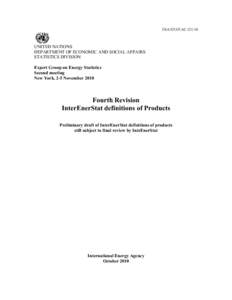 ESA/STAT/AC[removed]UNITED NATIONS DEPARTMENT OF ECONOMIC AND SOCIAL AFFAIRS STATISTICS DIVISION Expert Group on Energy Statistics