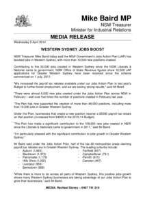 Mike Baird MP NSW Treasurer Minister for Industrial Relations MEDIA RELEASE Wednesday 9 April 2014