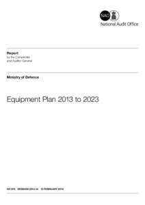 Report by the Comptroller and Auditor General Ministry of Defence