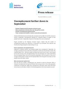 Press release PB14-061 |16 October 2014 | 15:00 hrs Unemployment further down in September -