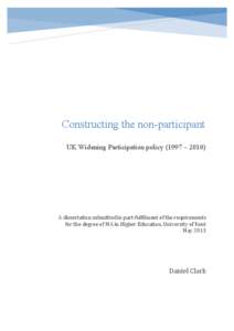 Constructing the non-participant UK Widening Participation policy (1997 – 2010)   	
   	
  