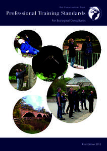 Bat Conservation Trust  Professional Training Standards For Ecological Consultants  First Edition 2012