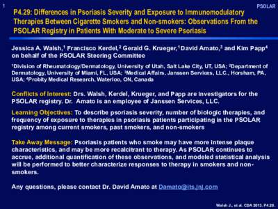 Monoclonal antibodies / Psoriasis / Centocor / Tobacco / Health / Ustekinumab / Biologic / Infliximab / Psoriatic arthritis / Immunosuppressants / Medicine / Pharmacology