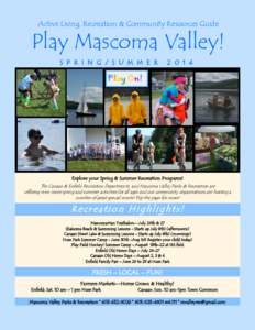 Active Living, Recreation & Community Resources Guide  Play Mascoma Valley! S P R I N G / S U M M E R[removed]