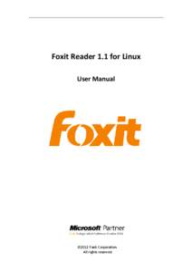 Foxit Reader 1.1 for Linux User Manual © 2012 Foxit Corporation. All rights reserved