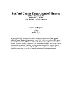 Bedford County Department of Finance 200 Dover Street, Suite 102 Shelbyville, TN[removed]2024 FAX[removed]Request for Proposal