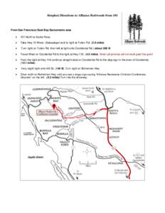 Simplest Directions to Alliance Redwoods from 101  From San Francisco/East Bay/Sacramento area   101 North to Santa Rosa