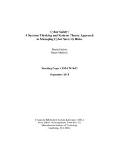 Cyber Safety: A Systems Thinking and Systems Theory Approach to Managing Cyber Security Risks Hamid Salim Stuart Madnick