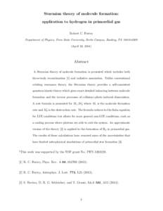 Sturmian theory of molecule formation: application to hydrogen in primordial gas Robert C. Forrey Department of Physics, Penn State University, Berks Campus, Reading, PA[removed]April 23, 2014)