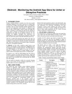 Obidroid: Monitoring the Android App Store for Unfair or Deceptive Practices Luis Aguilar, Shreyas, Kristine Yoshihara, Marti A. Hearst University of California Berkeley, Berkeley CA 94720 {luis, shreyas, kristine_y, hea