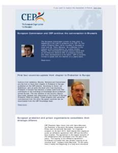 CEP Newsletter If you want to receive this newsletter in French, click here   European Commission and CEP continue the conversation in Brussels  The European Commission is keen to hear what is