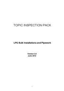 Topic inspection pack - LPG Bulk Installations and Pipework