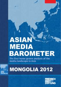 International nongovernmental organizations / Freedom of speech / Activism / Censorship / Freedom of the press / Mongolia / OSCE Representative on Freedom of the Media / ARTICLE 19 / Media development / Freedom of expression / Human rights / International relations