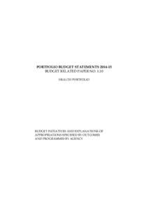 PORTFOLIO BUDGET STATEMENTS[removed]BUDGET RELATED PAPER NO[removed]HEALTH PORTFOLIO