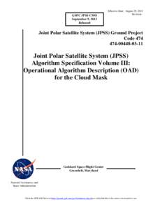 GSFC JPSS CMO September 9, 2013 Released Effective Date: August 29, 2013 Revision -