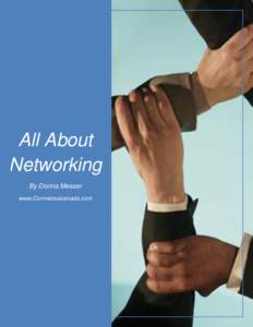 All About Networking By Donna Messer www.Connectuscanada.com  1