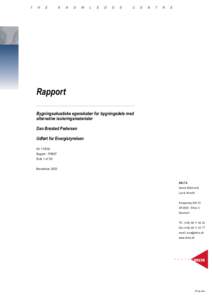 Rapport Bygningsakustiske egenskaber for bygningsdele med alternative isoleringsmaterialer Dan Brøsted Pedersen Udført for Energistyrelsen AV