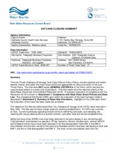 UST CASE CLOSURE SUMMARY Agency Information Agency Name: Alameda County Health Care Services (Alameda County) Agency Caseworker: Barbara Jakub