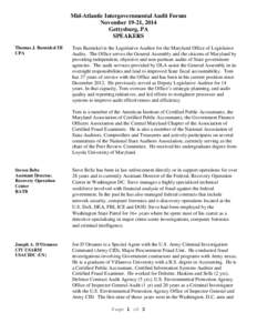 Mid-Atlantic Intergovernmental Audit Forum November 19-21, 2014 Gettysburg, PA SPEAKERS Thomas J. Barnickel III CPA