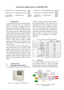 Secure Power Supply System of a 35kW-Micro CHP ◎ Osaka Gas Co., Ltd. Energy Engineering Dept.  Osaka Gas Co., Ltd.