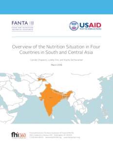 Overview of the Nutrition Situation in Four Countries in South and Central Asia