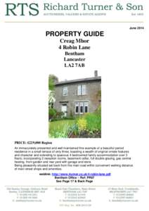 June[removed]PROPERTY GUIDE Creag Mhor 4 Robin Lane Bentham