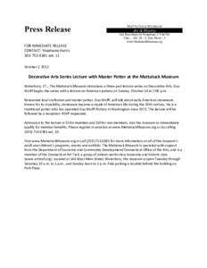 Press Release  Mattatuck Museum Art & History 144 West Main St. Waterbury, CT 06702