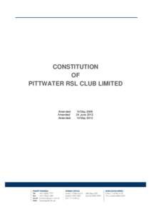 CONSTITUTION OF PITTWATER RSL CLUB LIMITED Amended: Amended: