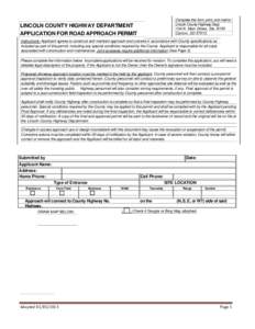 Complete this form, print, and mall to: Lincoln County Highway Dept. 104 N. Main Street, Ste. B150 Canton, SDLINCOLN COUNTY HIGHWAY DEPARTMENT