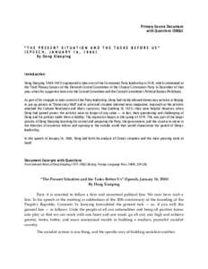 Primary Source Document with Questions (DBQs) “THE PRESENT SITUATION AND THE TASKS BEFORE US” (SPEECH, JANUARY 16, 1980) By Deng Xiaoping