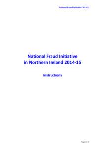 National Fraud Initiative[removed]National Fraud Initiative in Northern Ireland[removed]Instructions