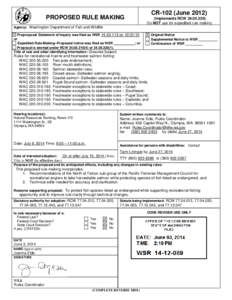 PROPOSED RULE MAKING  CR-102 (June[removed]Implements RCW[removed]Do NOT use for expedited rule making