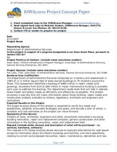 10. GSE Vertical Infrastructure Program Concept Paper.doc  Page 1 IOWAccess Project Concept Paper 1. Email completed copy to the IOWAccess Manager: [removed] .