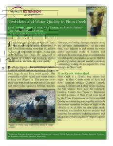SPFeral Hogs and Water Quality in Plum Creek Jared Timmons, James C. Cathey, Nikki Dictson, and Mark McFarland* Texas AgriLife Extension Service