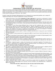 FUNDRAISING BY OTHERS GUIDELINES AND APPLICATION Thank you for interest in fund-raising for Ronald McDonald House Charities (RMHC) of South Florida. RMHC of South Florida is pleased to be the beneficiary of financial sup