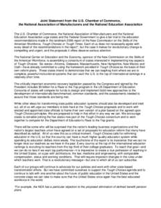 Joint Statement from the U.S. Chamber of Commerce, the National Association of Manufacturers and the National Education Association The U.S. Chamber of Commerce, the National Association of Manufacturers and the National