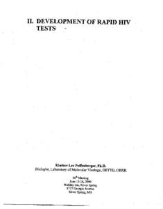 II. DEVELOPMENT TESTS- =- OF RAPID HIV  Kimber Lee Poffenberger, Ph.D.