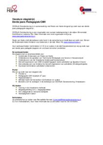 Vacature stagiair(e) Derde jaars Pedagogiek/CMV DOENJA Dienstverlening is in samenwerking met Resto van Harte dringend op zoek naar een derde jaars pedagogiek stagiair(e) . DOENJA Dienstverlening is een organisatie voor 