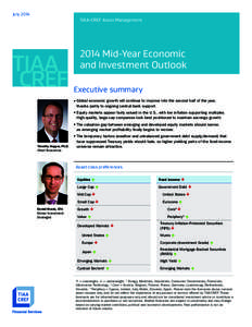 July[removed]TIAA-CREF Asset Management 2014 Mid-Year Economic and Investment Outlook