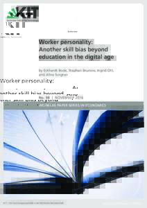 Worker personality: Another skill bias beyond education in the digital age by Eckhardt Bode, Stephan Brunow, Ingrid Ott, and Alina Sorgner
